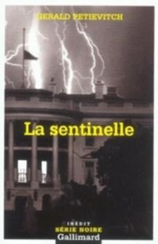 La sentinelle - couverture livre occasion