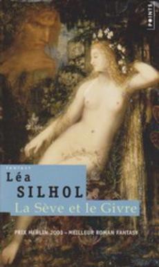 La sève et le givre - couverture livre occasion