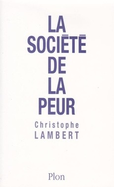 La société de la peur - couverture livre occasion