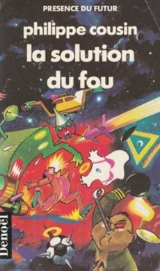 La solution du fou - couverture livre occasion