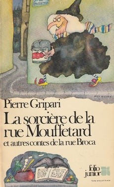 La sorcière de la rue Mouffetard - couverture livre occasion