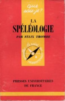 La spéléologie 709 - couverture livre occasion