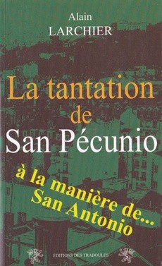 La tantation de San Pécunio - couverture livre occasion