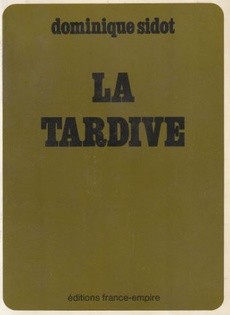 La tardive - couverture livre occasion