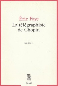 La télégraphiste de Chopin - couverture livre occasion