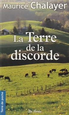 La Terre de la discorde - couverture livre occasion