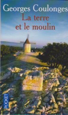 La terre et le moulin - couverture livre occasion