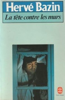 La tête contre les murs - couverture livre occasion
