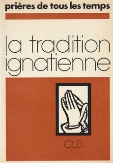 La tradition ignatienne - couverture livre occasion