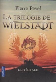 La trilogie de Wielstadt - couverture livre occasion