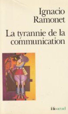 La tyrannie de la communication - couverture livre occasion