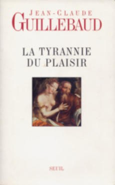 La tyrannie du plaisir - couverture livre occasion