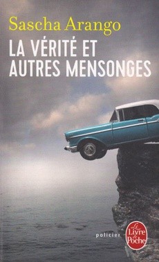 La vérité et autres mensonges - couverture livre occasion