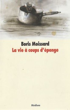 La vie à coups d'éponge - couverture livre occasion