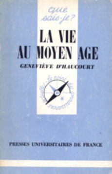 La Vie au Moyen Age - couverture livre occasion