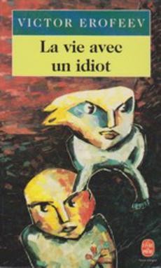 La vie avec un idiot - couverture livre occasion