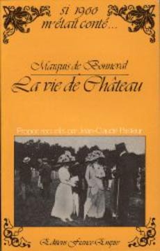 La vie de Château - couverture livre occasion