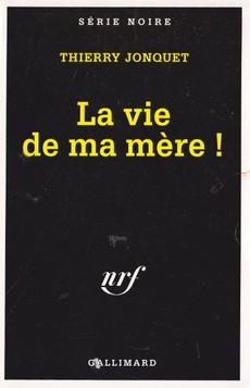 La vie de ma mère ! - couverture livre occasion