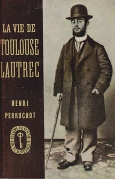 La vie de Toulouse-Lautrec - couverture livre occasion
