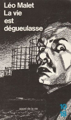 La vie est dégueulasse - couverture livre occasion