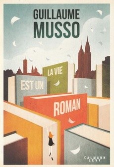 La vie est un roman - couverture livre occasion