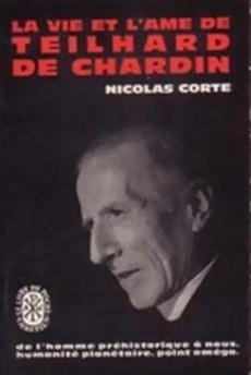 La vie et l'âme de Teilhard de Chardin - couverture livre occasion