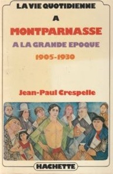 La vie quotidienne à Montparnasse - couverture livre occasion