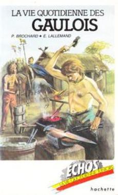 La vie quotidienne des Gaulois - couverture livre occasion