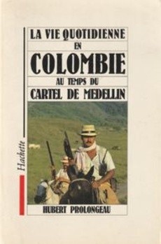 La vie quotidienne en Colombie - couverture livre occasion