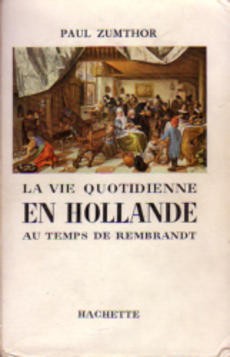 La vie quotidienne en Hollande - couverture livre occasion