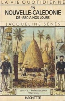 La vie quotidienne en Nouvelle Calédonie - couverture livre occasion