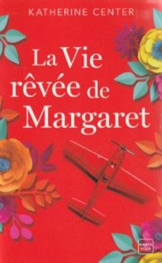 La Vie rêvée de Margaret - couverture livre occasion