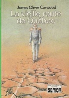 La vieille route de Québec - couverture livre occasion