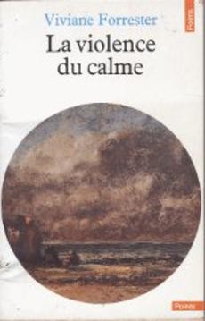 La violence du calme - couverture livre occasion