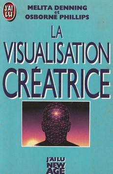 La visualisation creatrice - couverture livre occasion