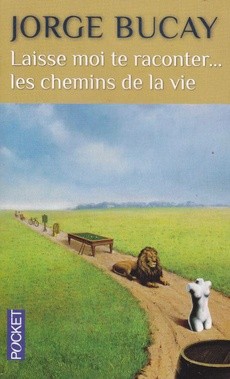 Laisse-moi te raconter... les chemins de la vie - couverture livre occasion