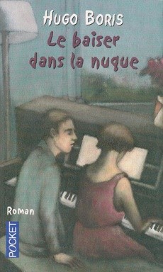Le baiser dans la nuque - couverture livre occasion
