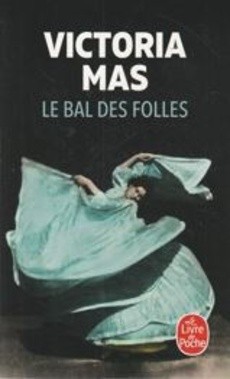 Le bal des folles - couverture livre occasion