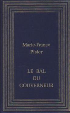 Le Bal du gouverneur - couverture livre occasion