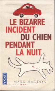 Le bizarre incident du chien pendant la nuit - couverture livre occasion