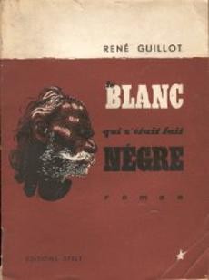 Le blanc qui s'était fait négre - couverture livre occasion