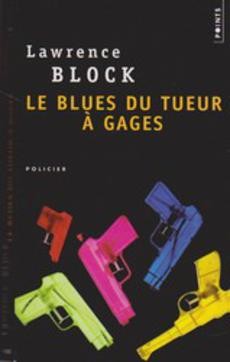Le blues du tueur à gages - couverture livre occasion