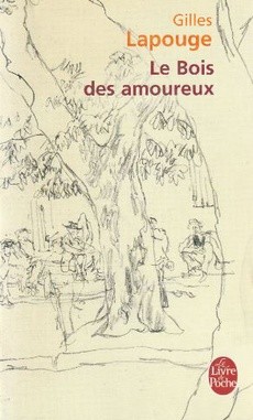 Le Bois des amoureux - couverture livre occasion