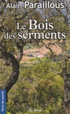 Le Bois des serments - couverture livre occasion