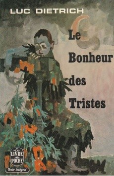 Le Bonheur des Tristes - couverture livre occasion