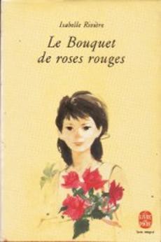 Le Bouquet de roses rouges - couverture livre occasion