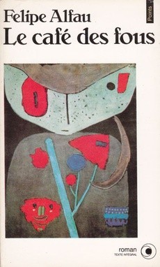 Le café des fous - couverture livre occasion