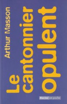 Le cantonnier opulent - couverture livre occasion