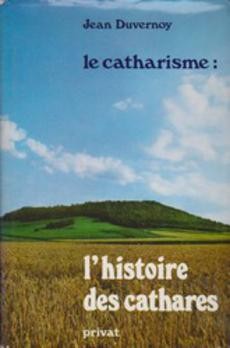 Le Catharisme : L'histoire des Cathares - couverture livre occasion