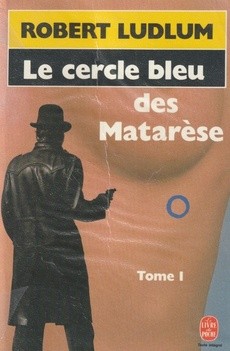 Le cercle bleu des Matarèse I & II - couverture livre occasion